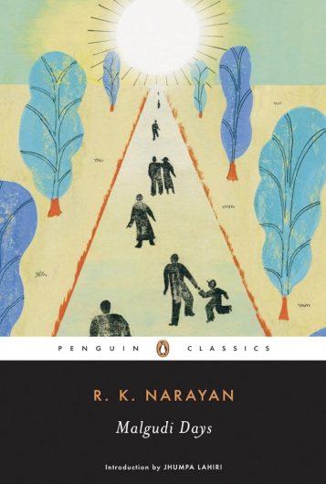 The book cover for ‘Malgudi Days’ by R. K. Narayan. Abstract artwork showing black silhouettes of people walking down a road toward the bright sun, with trees framing the road to either side, takes up the top two thirds of the cover. Below it is a black background where the title and author’s name are displayed, and a smaller white background with text that reads, ‘Penguin Classics’.